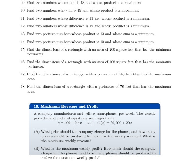  9. Find two numbers whose sum is 13 and whose product