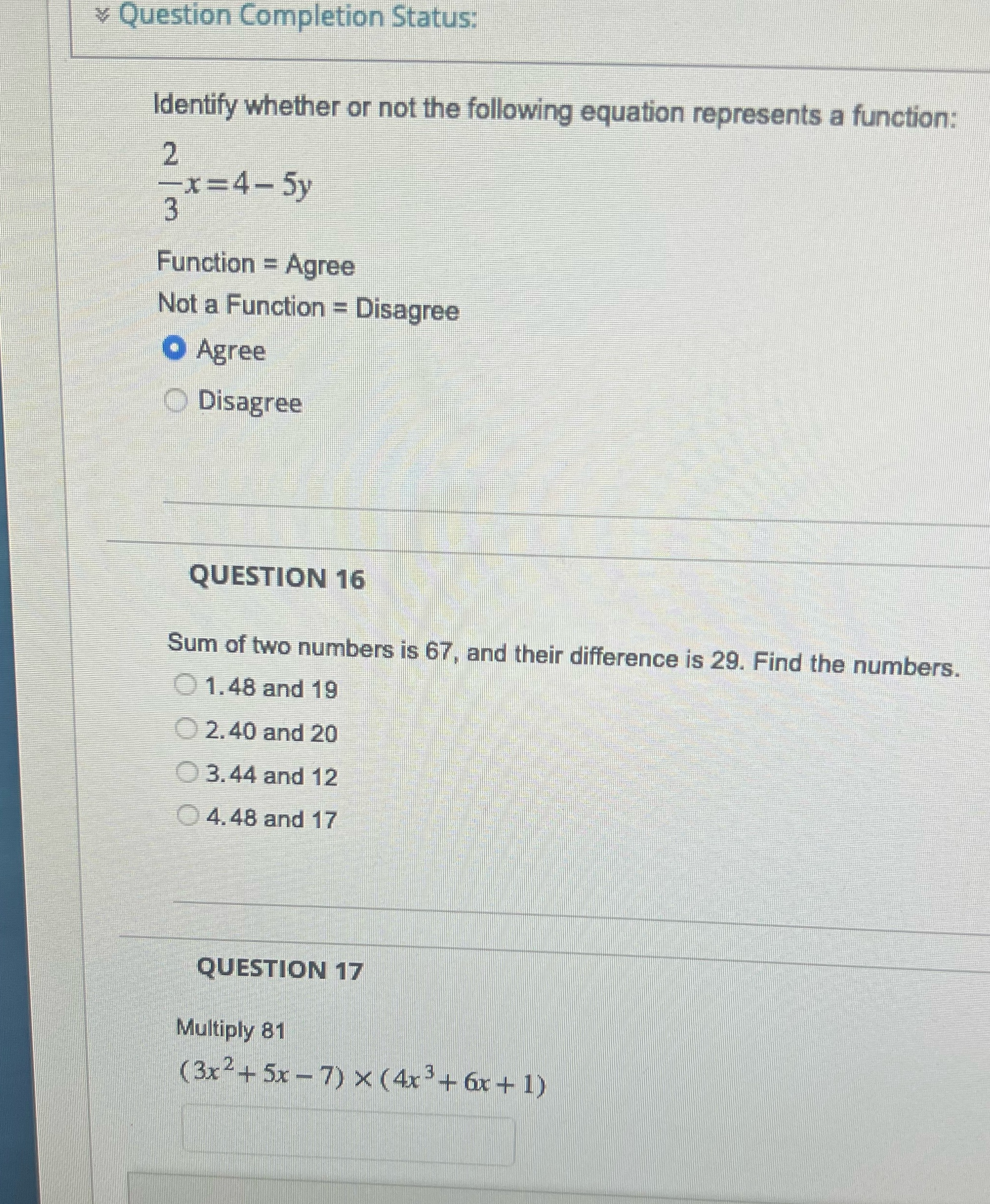 Question Completion Status: Identify whether or not the following equation represents