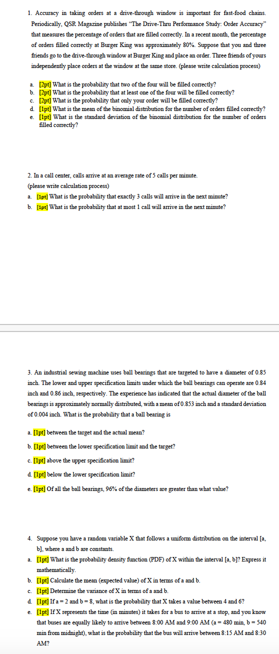 1. Accuracy in taking orders at a drive-through window is important