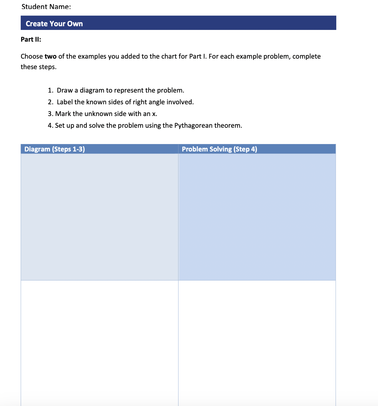 home, school, or neighborhood that create or include a right triangle. Describe