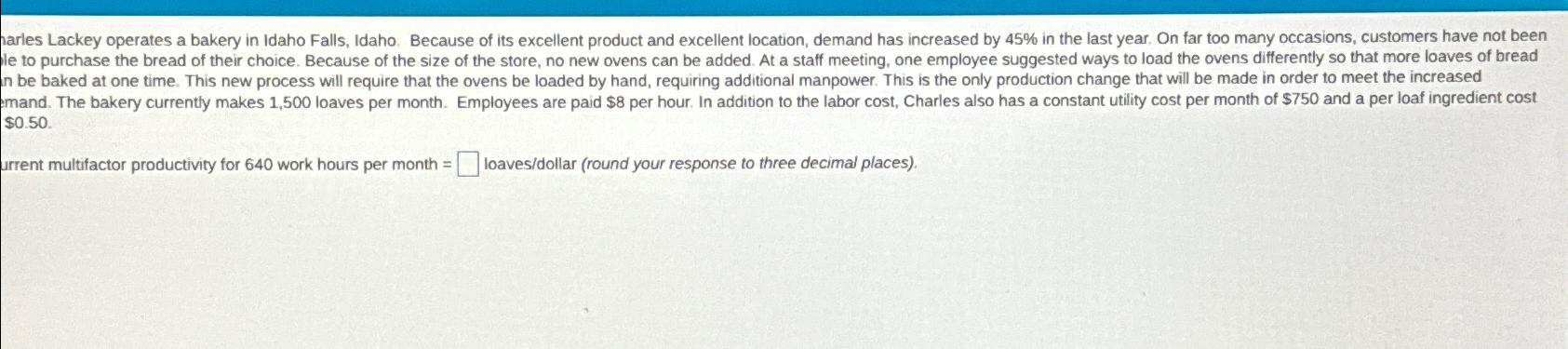  $0.50. urrent multifactor productivity for 640 work hours per month =,