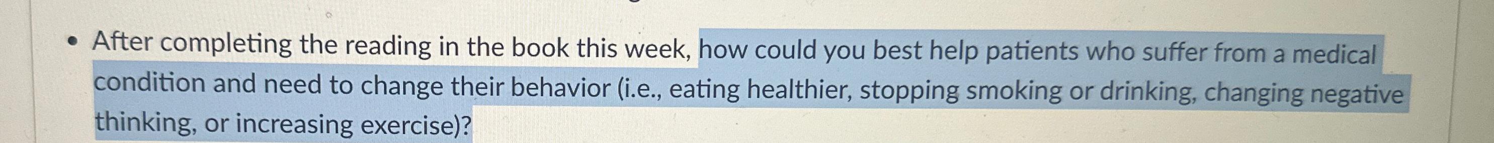  After completing the reading in the book this week, how could
