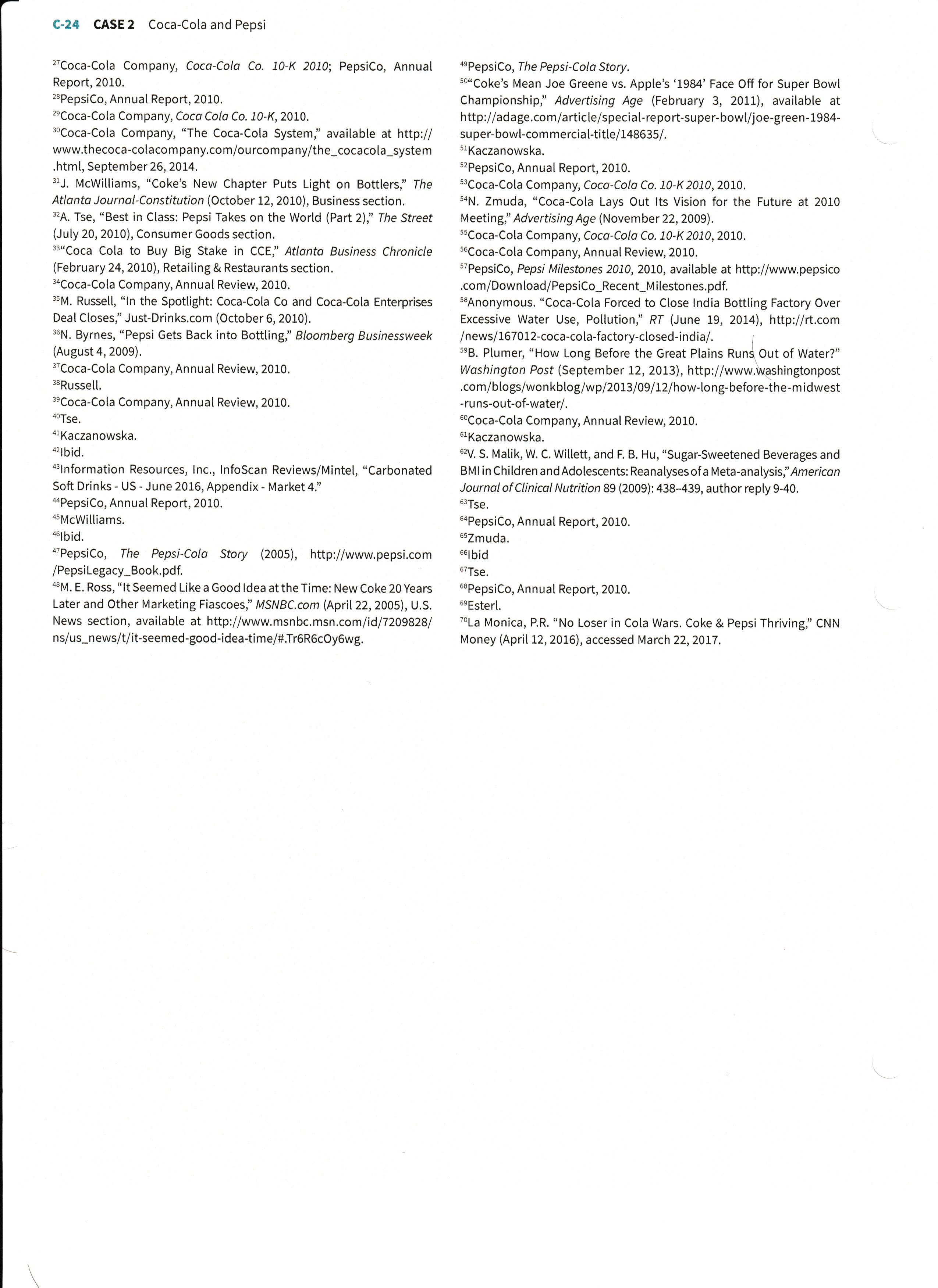 Exhibit 1). The year 2016 marked the 124th anniversary of Coca-Cola. After