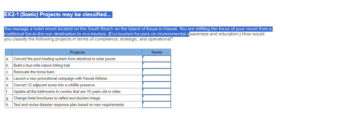 This is all the info i have so answer it EX2-1 (Static)