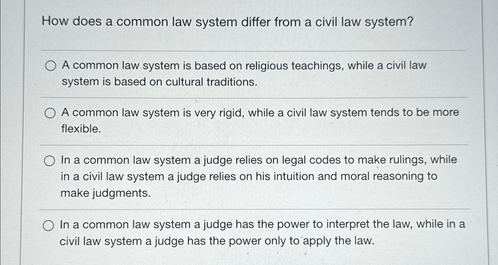  How does a common law system differ from a civil law