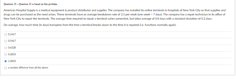  Question 19 -Question 20 is based on this problem: On average,