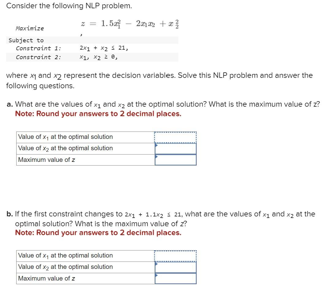 Exercise 18-22 Algo (Using R) Consider the following NLP problem. Consider the