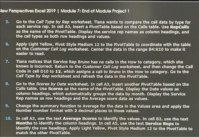 I need help with 5 5. Go to the Call Type by