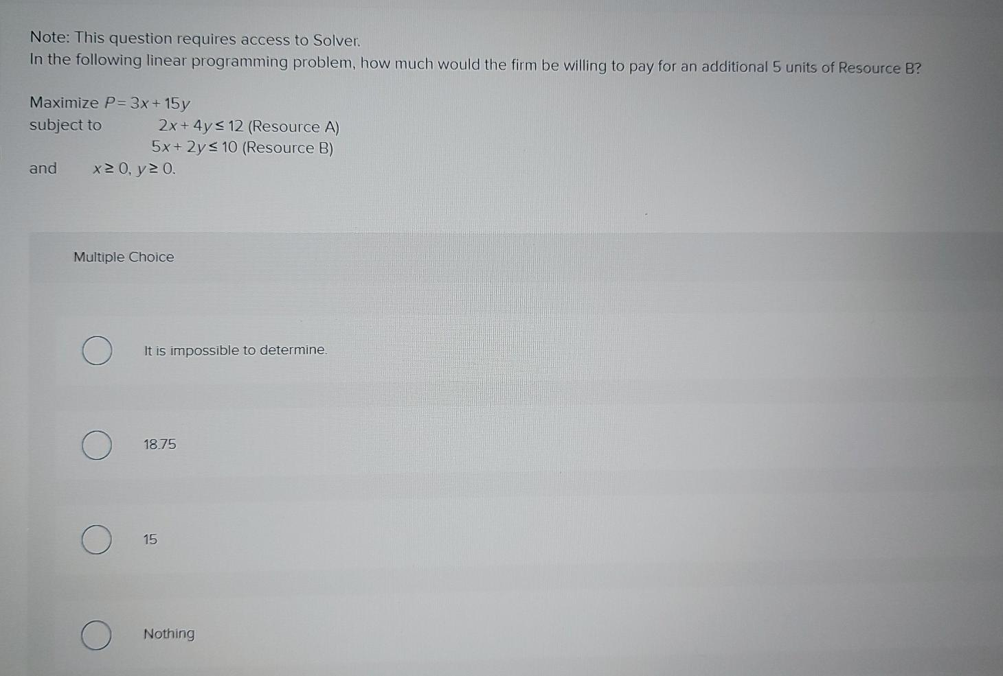 Please solve this question Note: This question requires access to Solver. In
