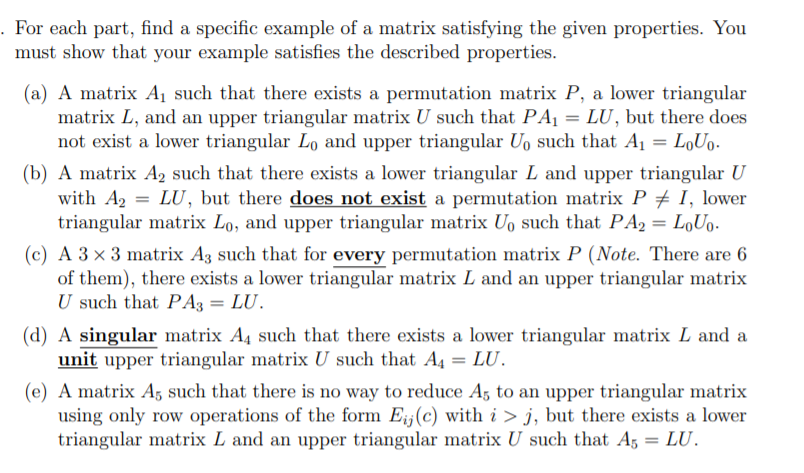 . For each part, nd a specic example of a matrix