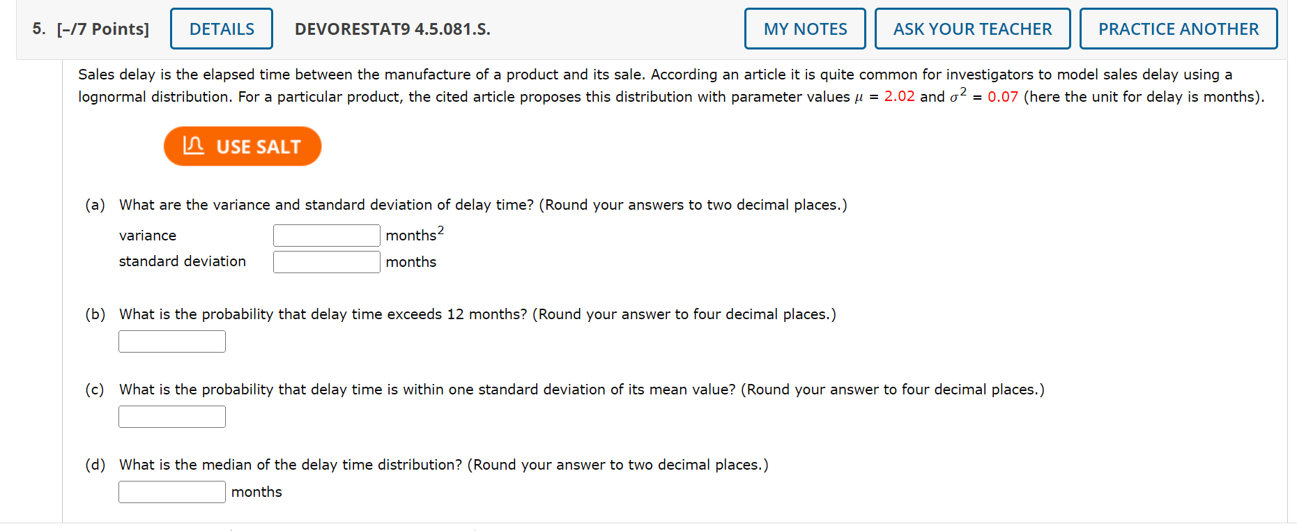 PRACTICE ANOTHER An article suggests the lognormal distribution as a model for