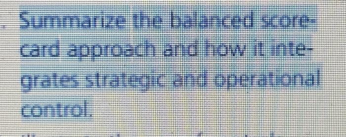 please respond wirh less than 100 words Summarize the balanced scorecard approach