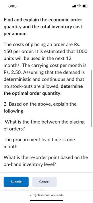  Find and explain the economic order quantity and the total inventory