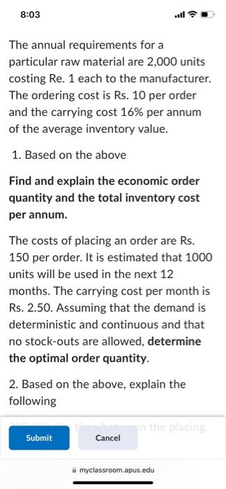 cost per annum. The costs of placing an order are Rs. 150