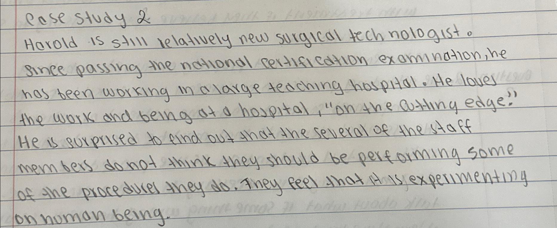  Harold is still relaCese study 2 Herold is still relatively new