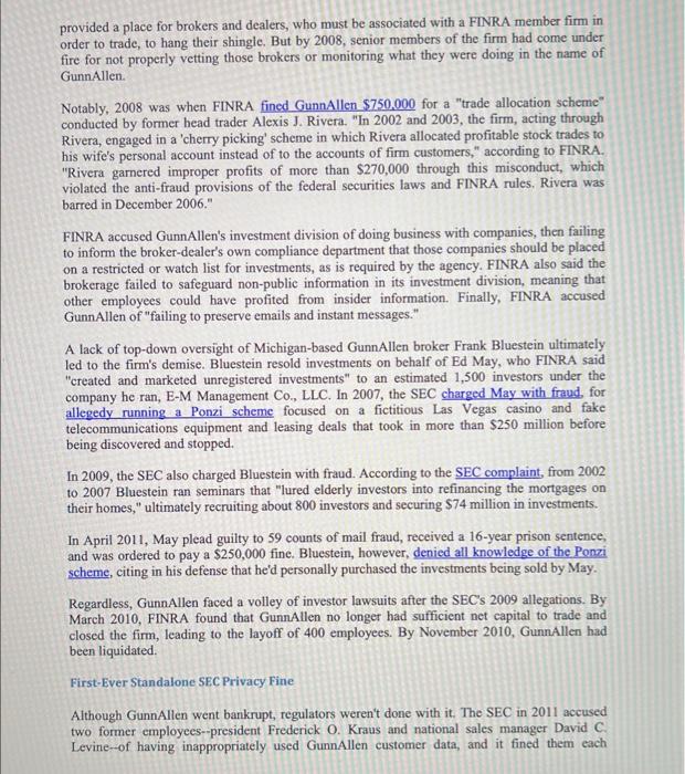 against broker-dealer GunnAllen for failing to protect customer data. But former II