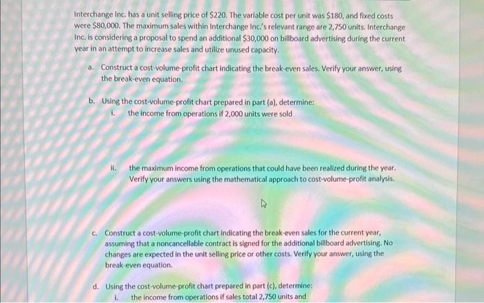 please can anyone help Interchange inc. has a unit selling price of