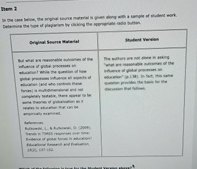  Item 2 In the case below, the original source material is