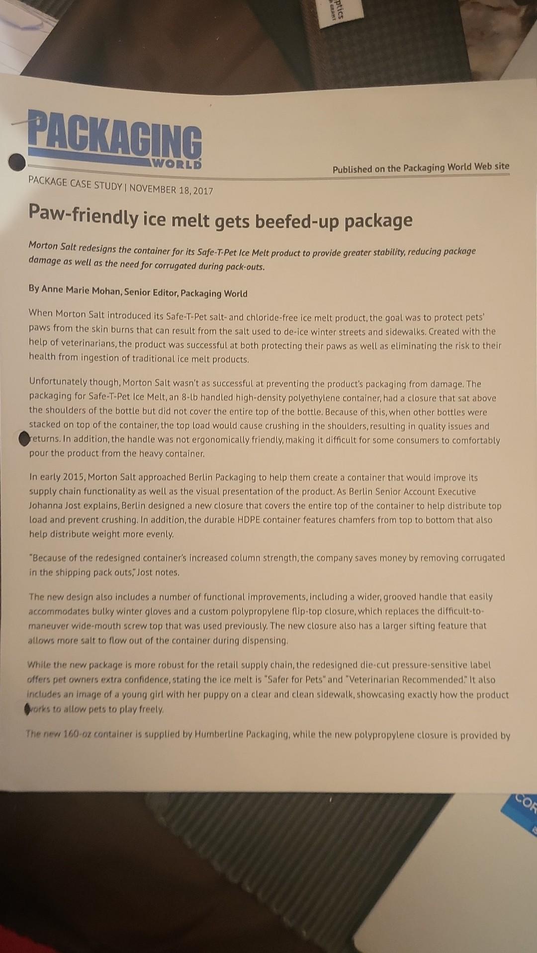 Ice Melt Gets Beefed-up Package" Respond to the following questions: 1) What
