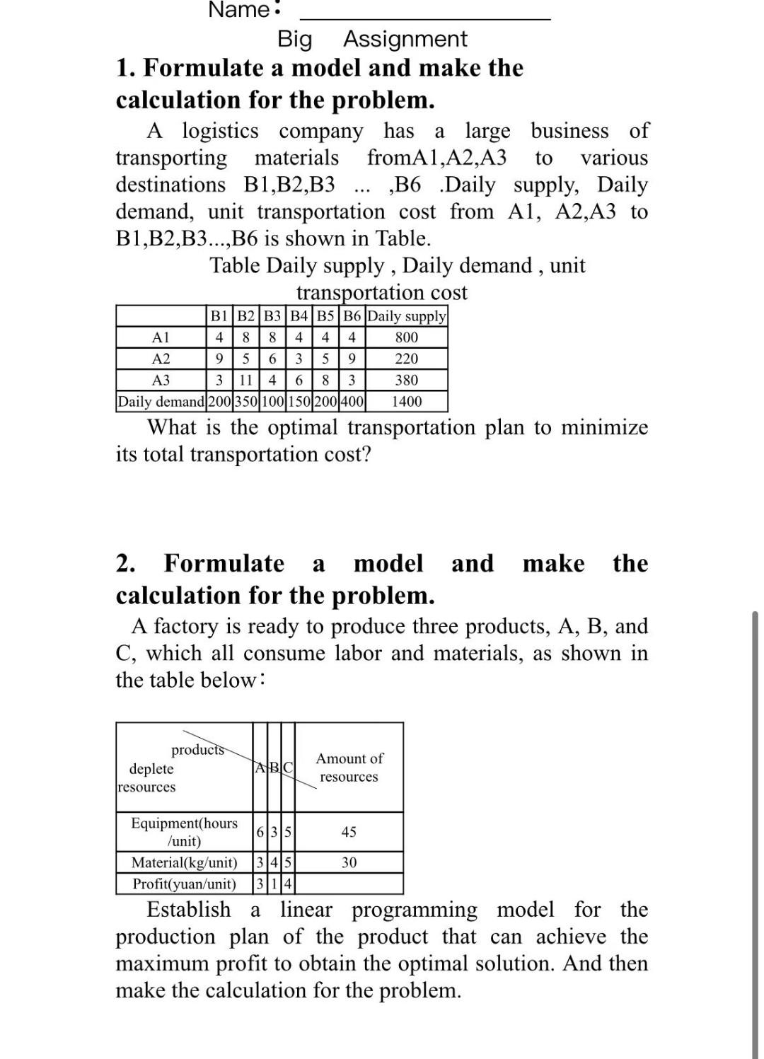  please work it with xcel 1. Formulate a model and make