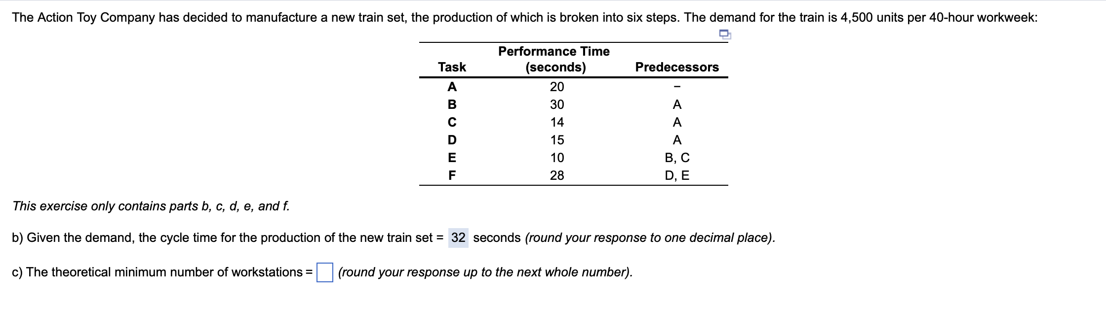 workstations =5 (round your response up to the next whole number). The