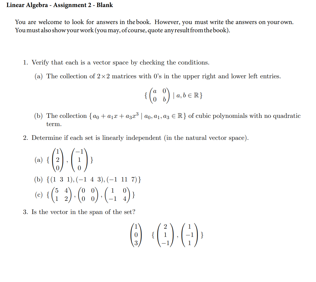  Linear Algebra - Assignment 2 - Blank You are welcome to