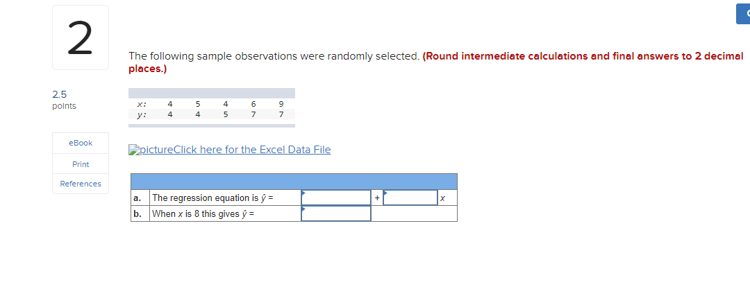 2 The following sample observations were randomly selected. (Round intermediate calculations