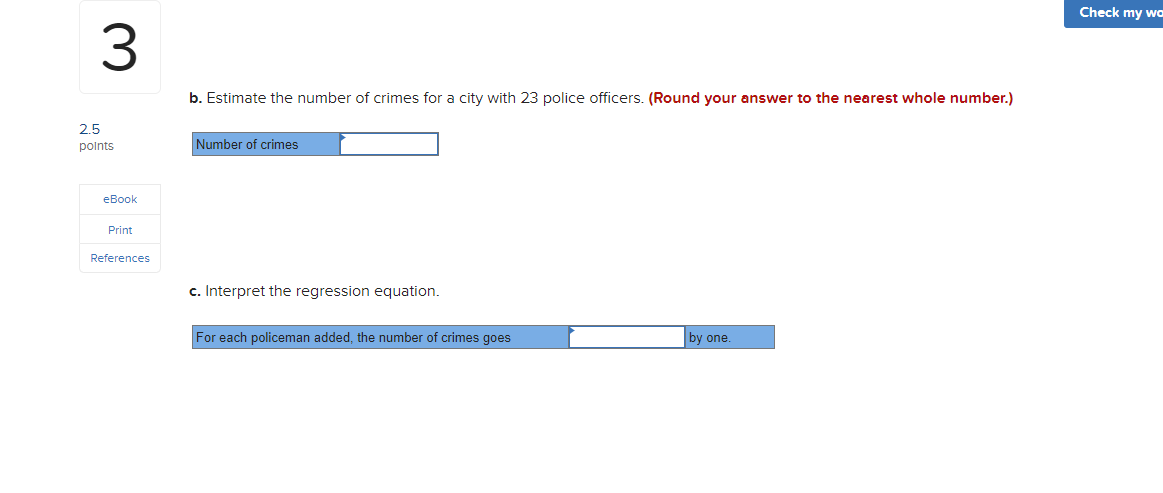 and final answers to 2 decimal places.) 2.5 points X : 4