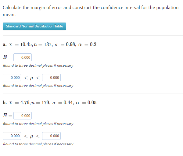  Calculate the margin of error and construct the confidence interval for