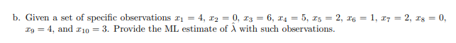 X1, X2, . .. . X, is drawn from a Poisson distribution