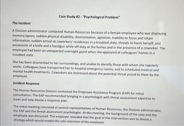  Case Study \#2 - "Psychological Problem" The incident A Division administrator