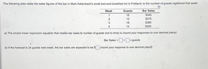 a) The simple linear regression equation that relates bar sales to