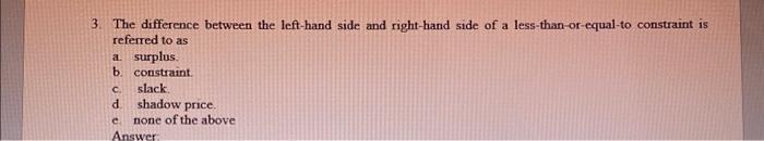  3. The difference between the left-hand side and right-hand side of