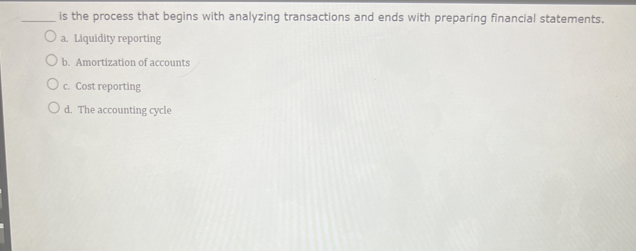  is the process that begins with analyzing transactions and ends with