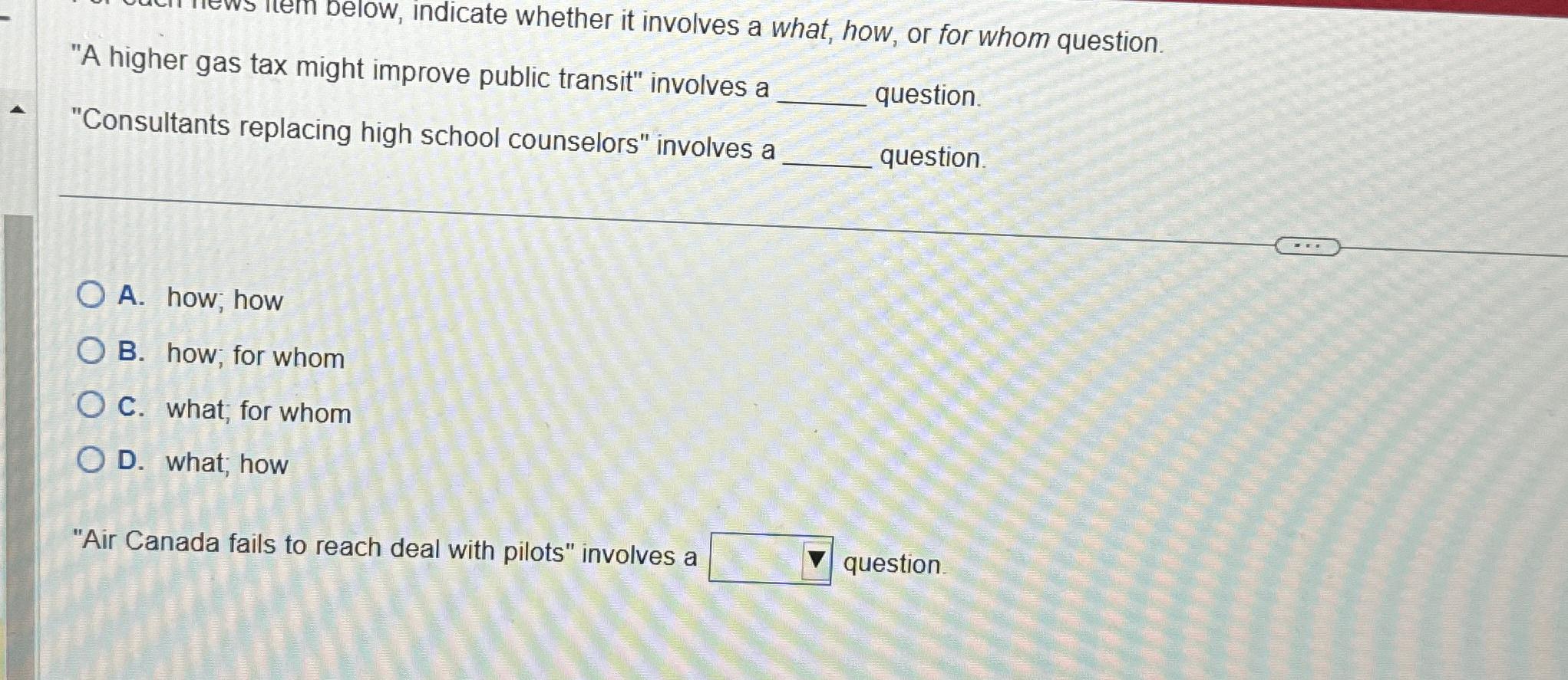  "A higher gas tax might improve public transit" involves a question.