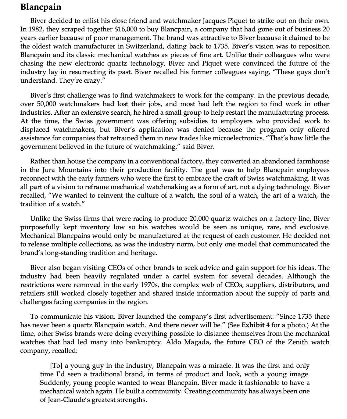 would you assess Biver as a leader? Jean-Claude Biver (A): The Reemergence