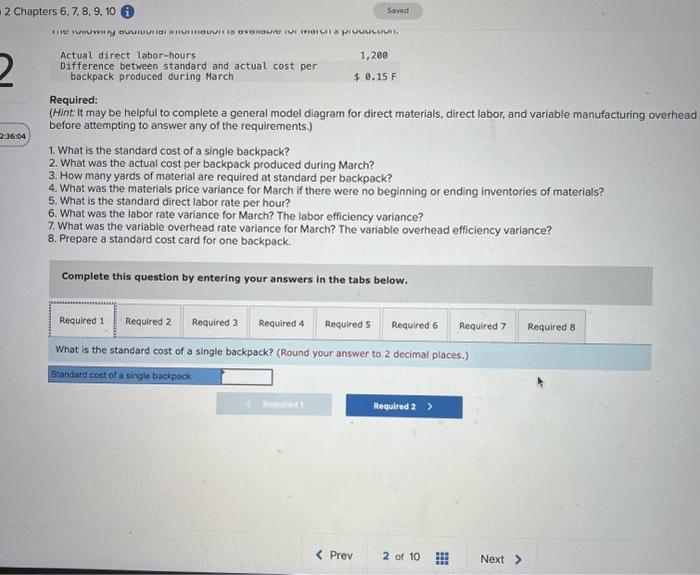 on the basis of direct labor-hours. During Mareh, 800 backpacks were manufactured