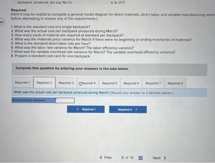 and sold. Selected information relating to the month's production is given below: