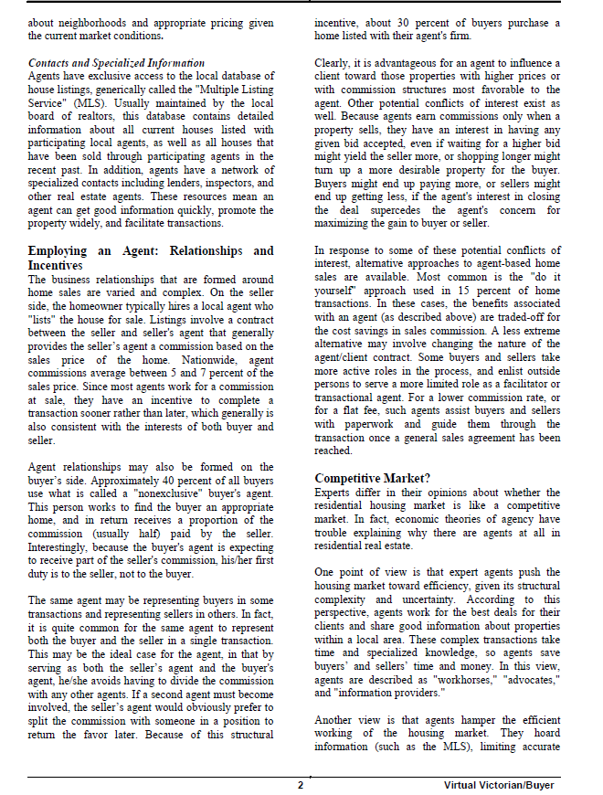 of a house, agents, and electronic mail ("email"). The buyer and seller