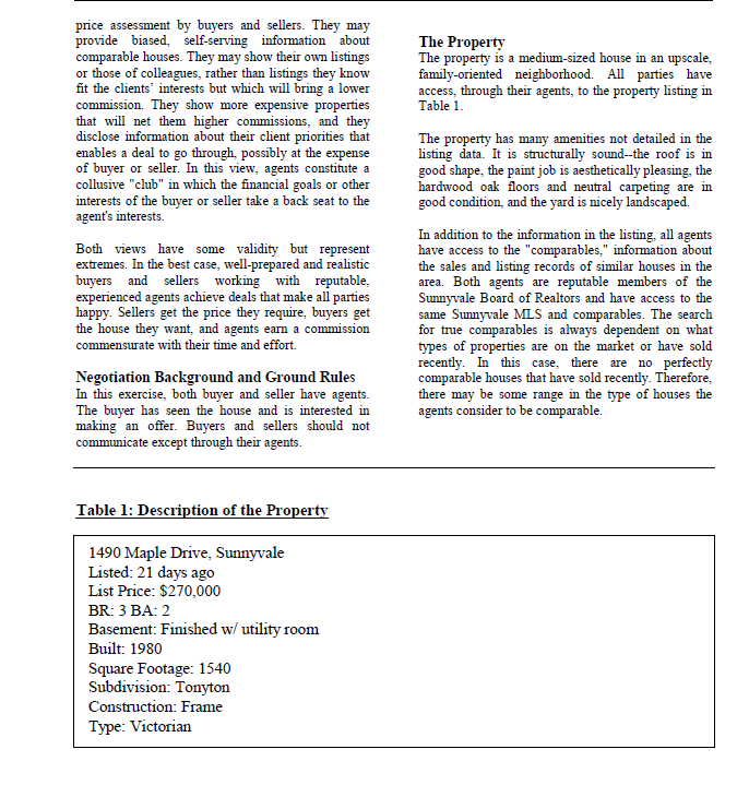 are physically distant from the property, and have both engaged a real