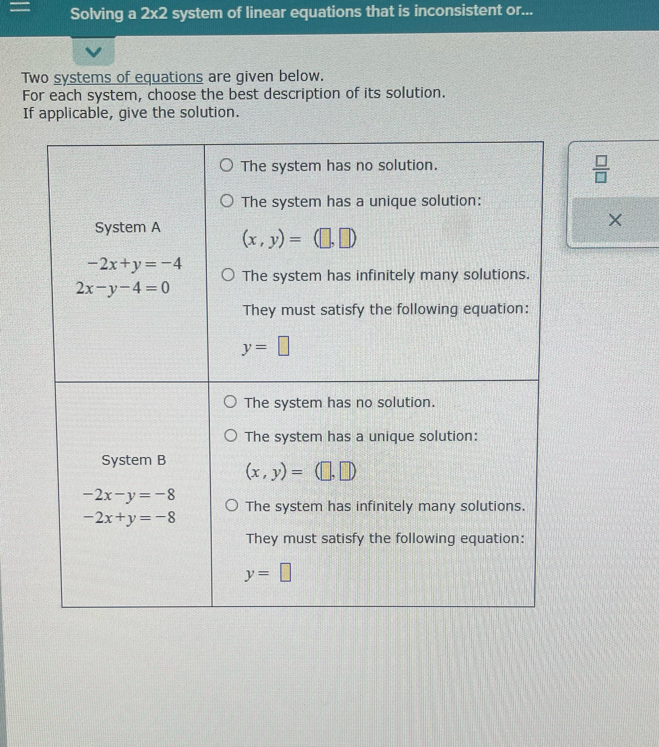  Solving a 2x2 system of linear equations that is inconsistent or.