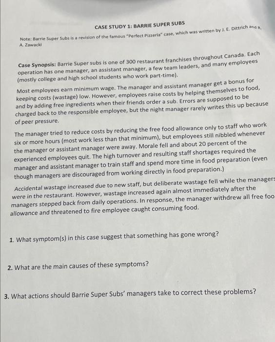 please answer each question with 2 paragraphs CASE STUDY 1: BARRIE SUPER