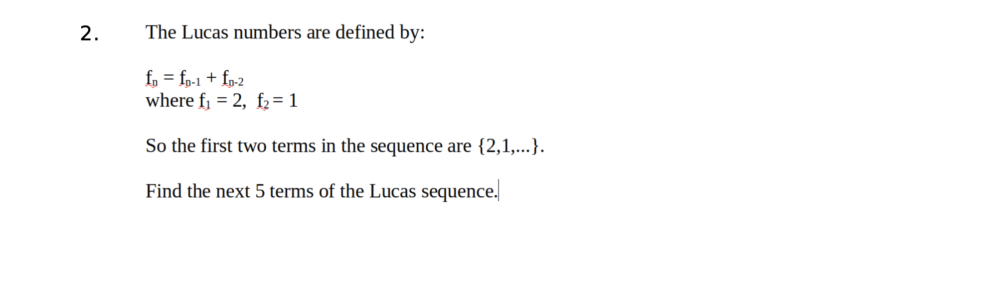 notation. 1. a ) 2 2 x - 5 b) 7 -