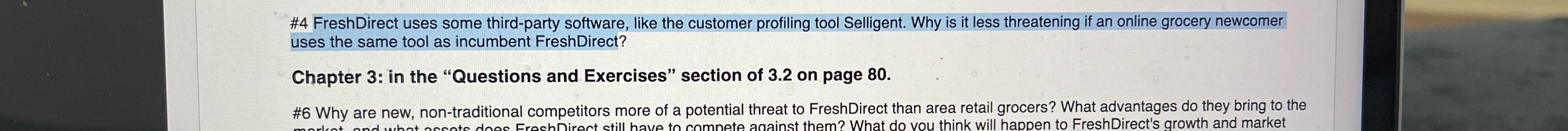  #4 FreshDirect uses some third-party software, like the customer profiling tool