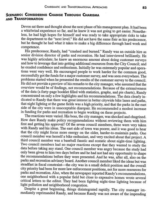  zio: Considering Change Through Charisma RANSFORMATION Devon sat there and thought