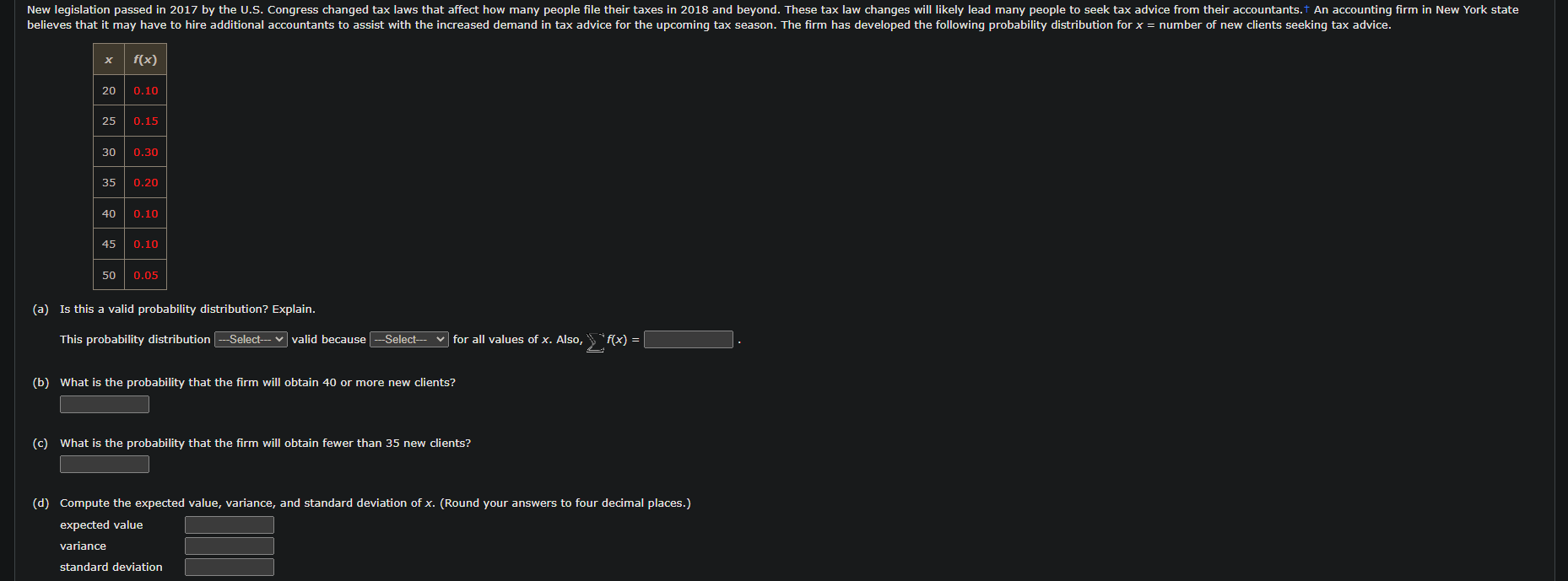  (a) Is this a valid probability distribution? Explain. This probability distribution