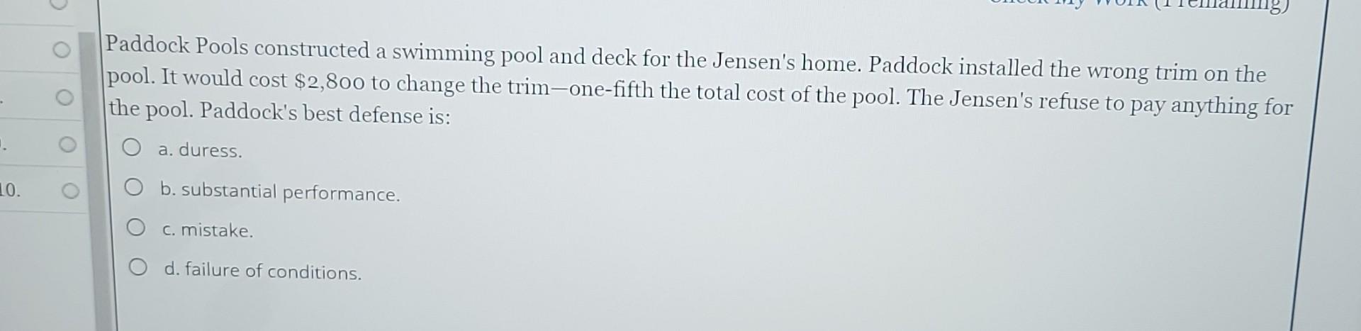  Paddock Pools constructed a swimming pool and deck for the Jensen's