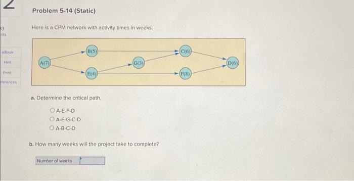 2 Problem 5-14 (Static) 3 nts eBook Hint Print ferences Here is
