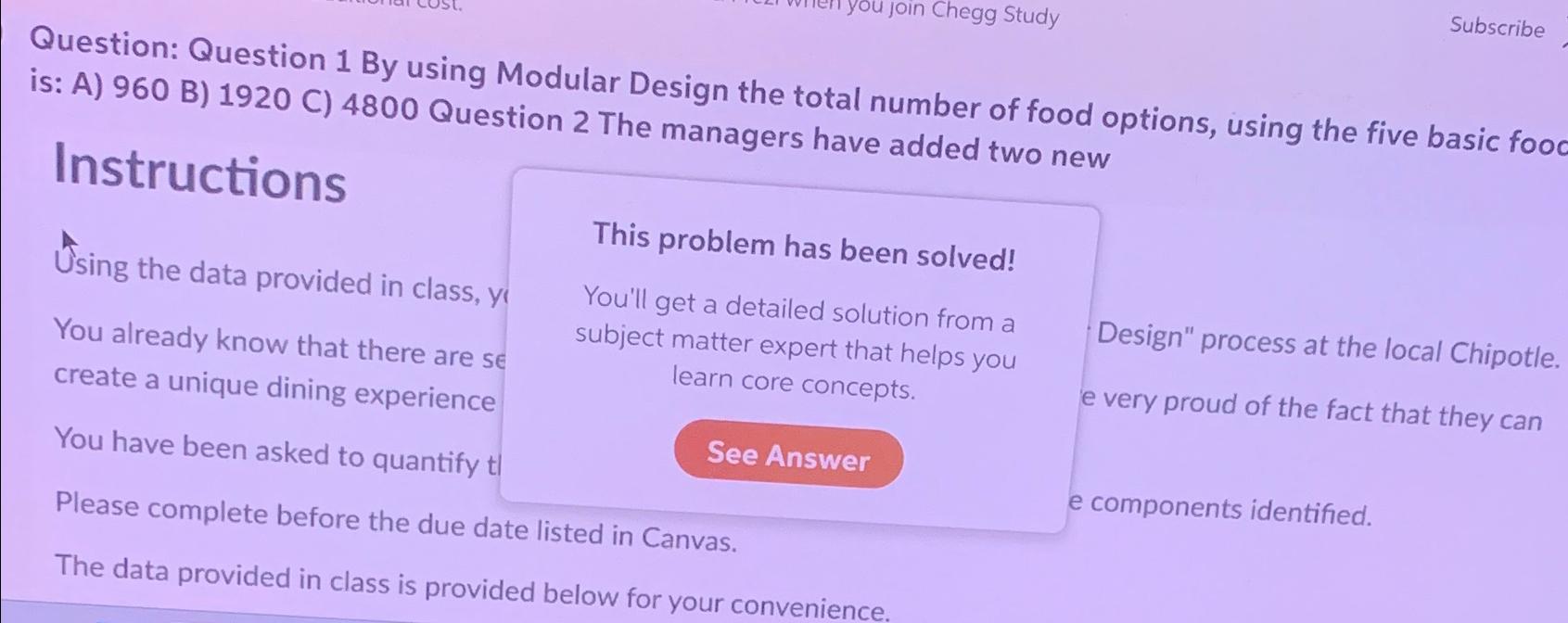  Question: Question 1 By using Modular Design the total number of