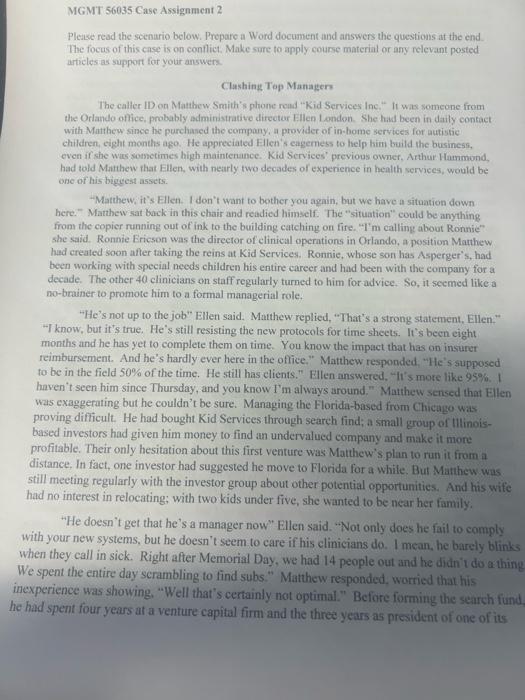  MGMT 56035 Case Assignment 2 Please read the soenario below. Prepare